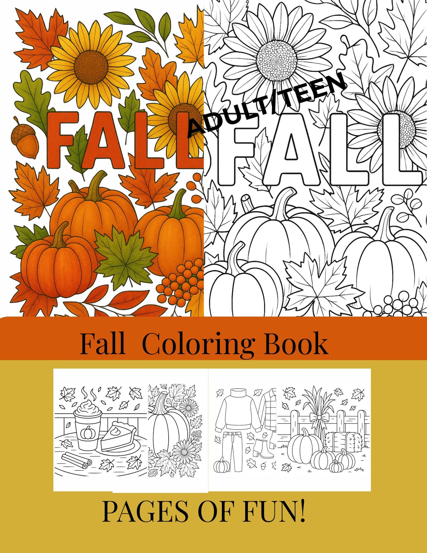 *PHYSICAL PRODUCT* Fall Coloring Book for Teens & Adults | Cozy Autumn Scenes, Pumpkins, Leaves, Fall Outfits & Seasonal Relaxation Pages