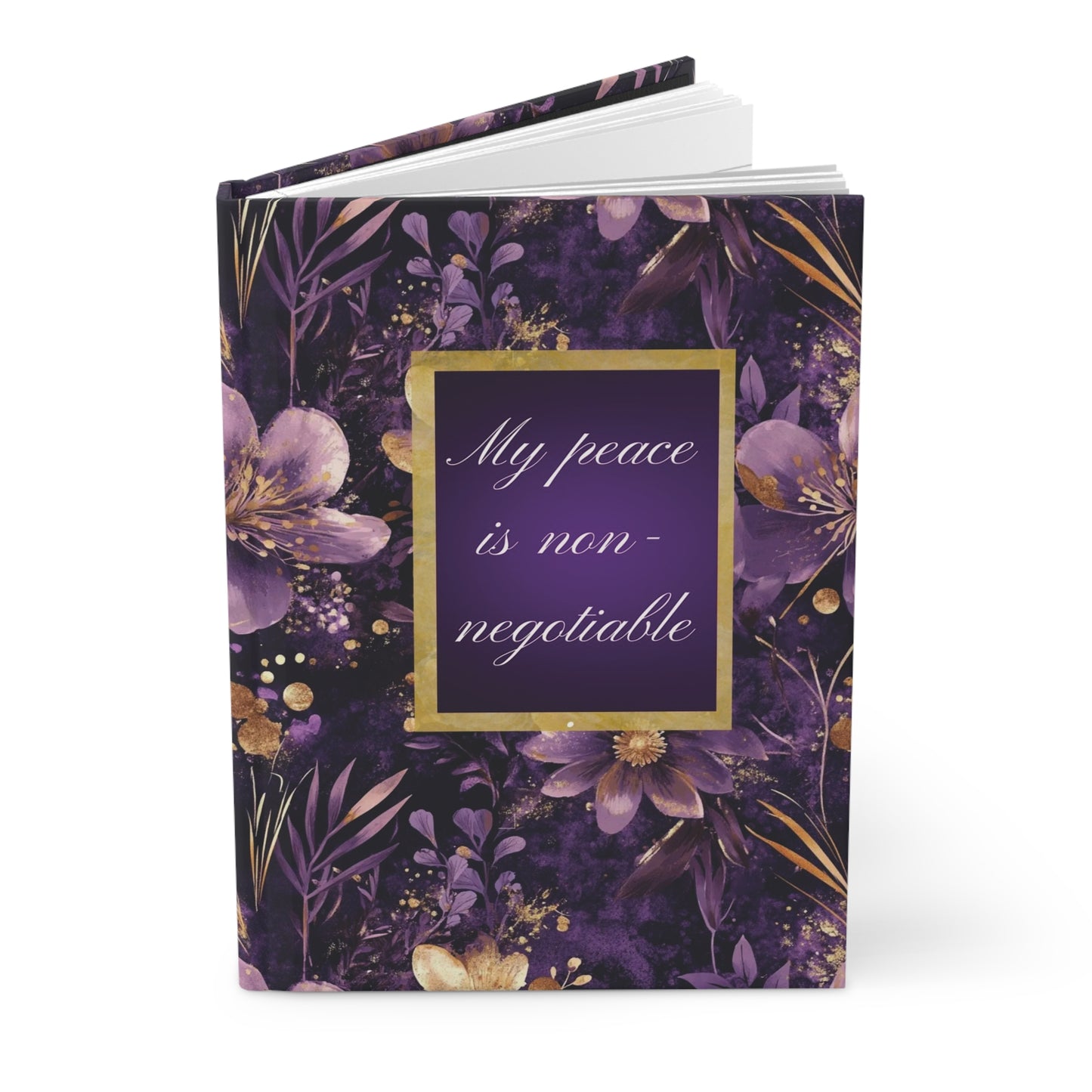 My Peace Is Non-Negotiable Hardcover Journal — Purple Floral Inspirational Notebook